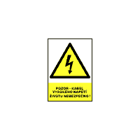 0108 - Pozor - kabel vysokého napětí životu nebezpečno!