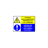 8112 - Výstraha životu nebezpečno přibližovat se k elektrickým zařízením / Zařízení smí obsluhovat jen pověřený pracovník