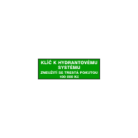 POZ43 - Klíč k  hydrantovému systému - Zneužití se trestá