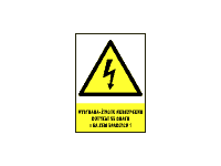0115 - Výstraha - životu nebezpečno dotýkat se drátů i na zem spadlých 