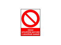 5999c - Zákaz spouštění motorů v uzavřené garáži