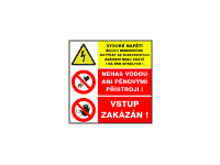 9003 - Vysoké napětí životu nebezpečno dotýkat se el. zařízení nebo drátů i na zem spadlých! / Nehas vodou ... / Vstup zakázán