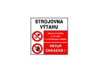 9112 - Strojovna výtahu / Nehas vodou ani pěnovými přístroji! / Vstup zakázán! 