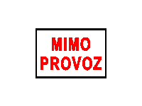 DT044b - Mimo provoz (bílý podklad, červený tisk) 